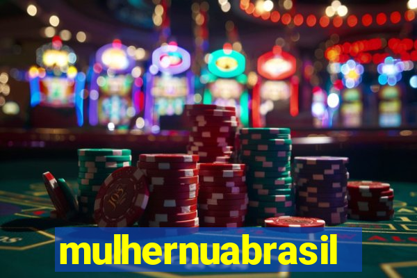 mulhernuabrasil