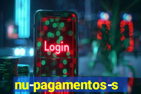 nu-pagamentos-s-a