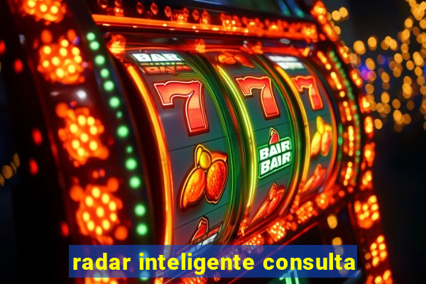 radar inteligente consulta