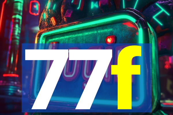 77f