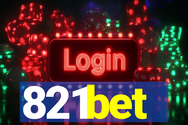 821bet