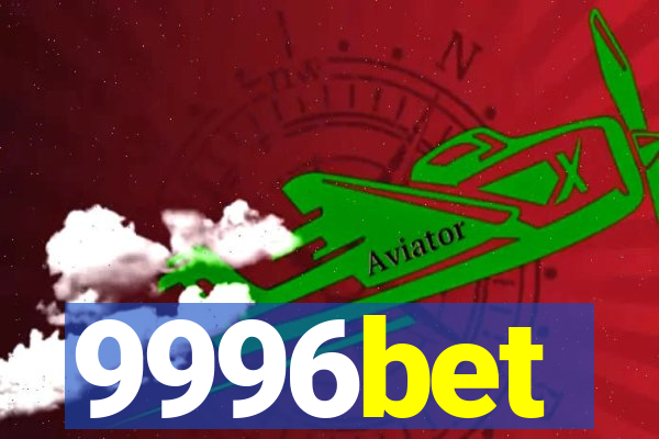 9996bet