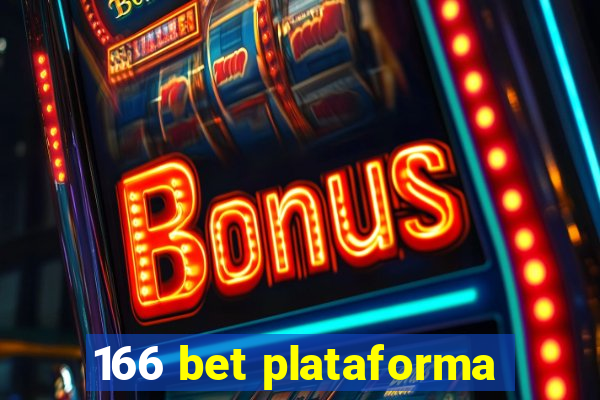 166 bet plataforma