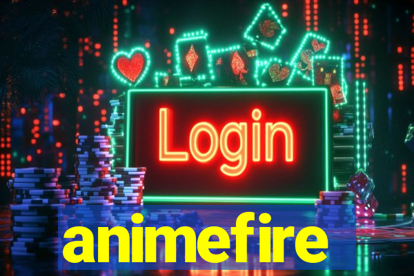 animefire