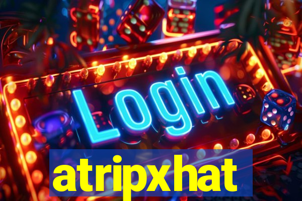 atripxhat