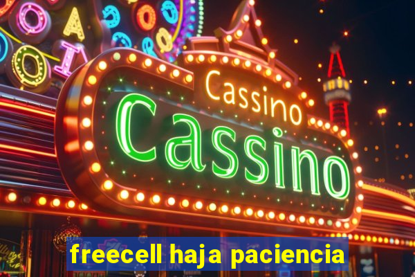 freecell haja paciencia