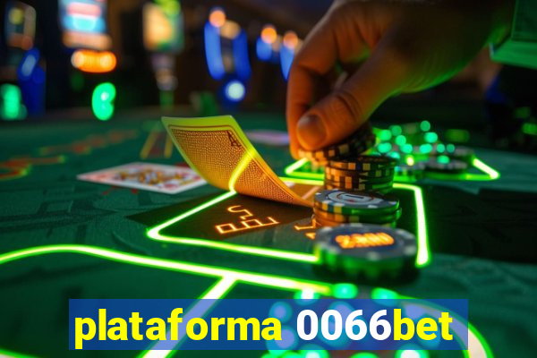 plataforma 0066bet