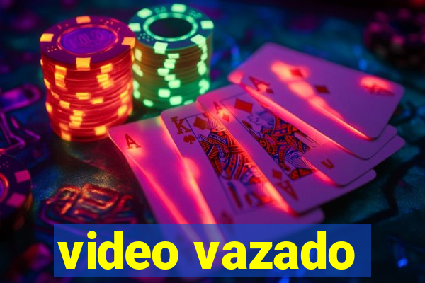 video vazado