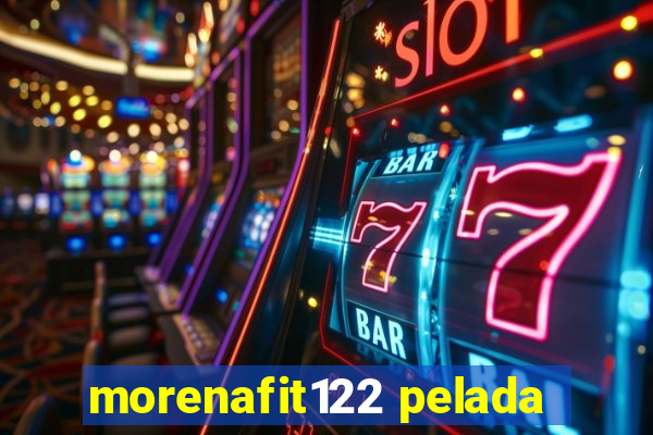 morenafit122 pelada