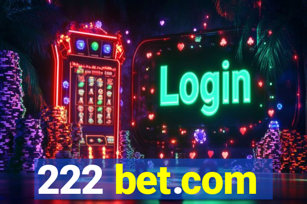 222 bet.com