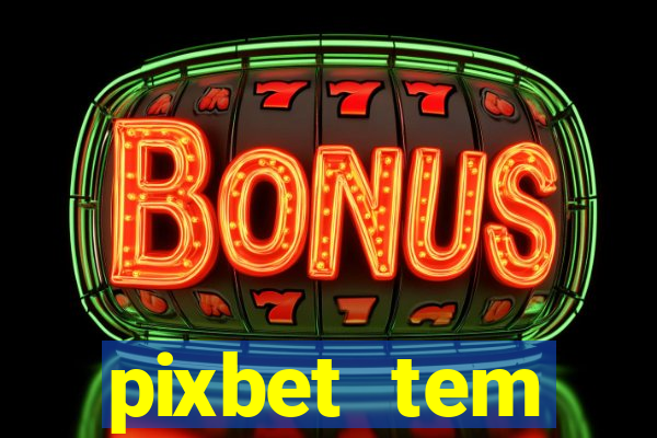 pixbet tem pagamento antecipado