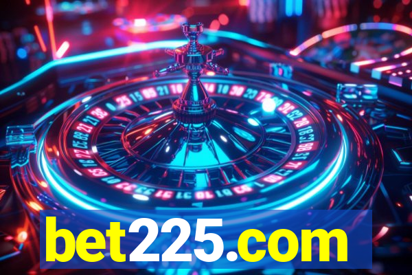 bet225.com