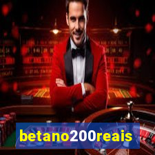 betano200reais