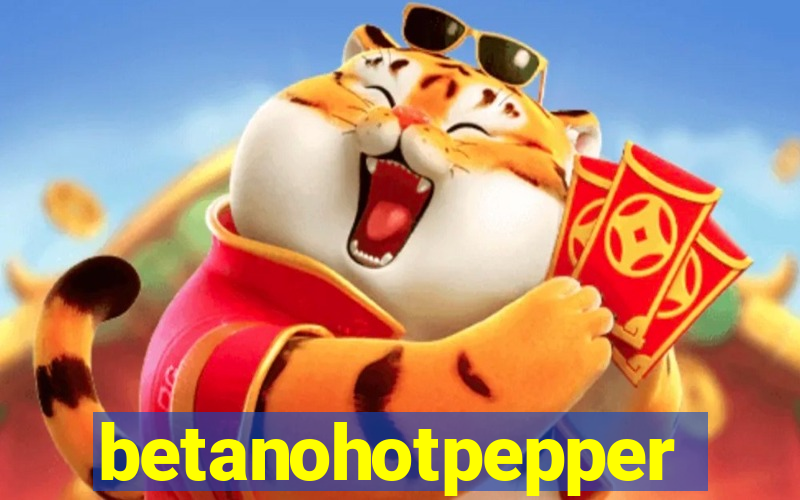 betanohotpepper