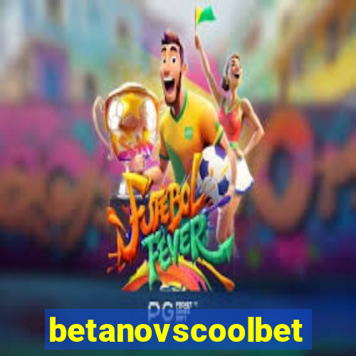 betanovscoolbet