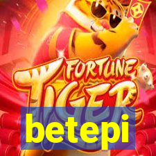 betepi