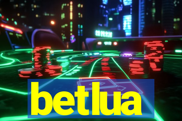 betlua