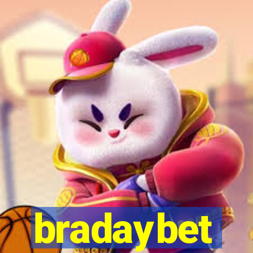 bradaybet