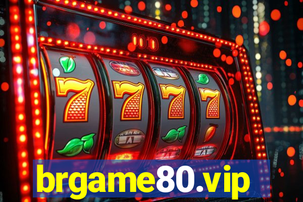 brgame80.vip