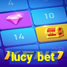 lucy bet