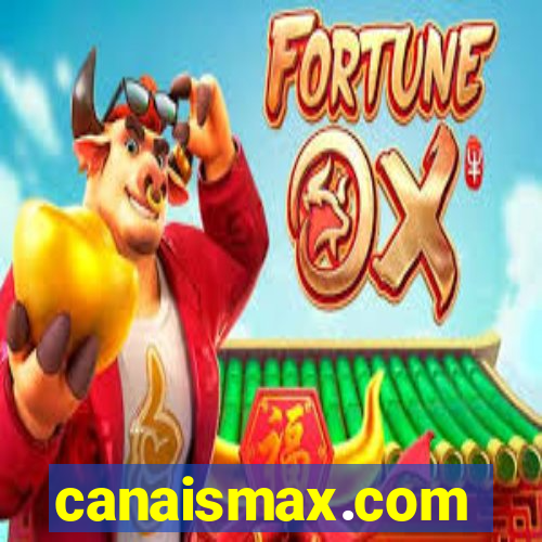 canaismax.com