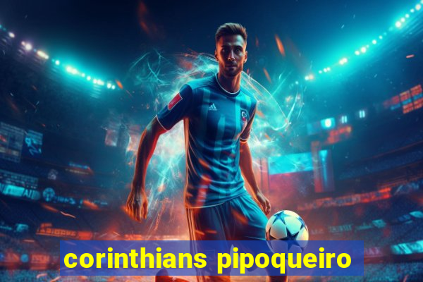 corinthians pipoqueiro