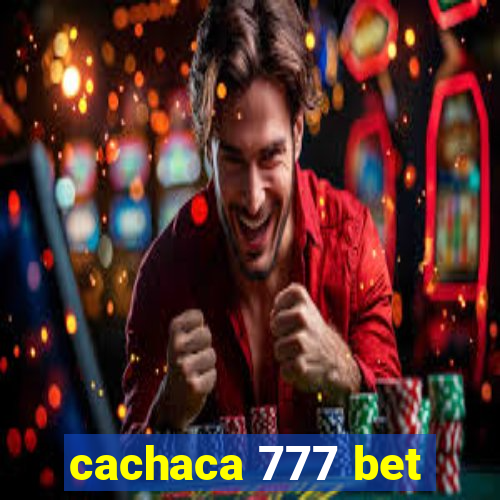 cachaca 777 bet