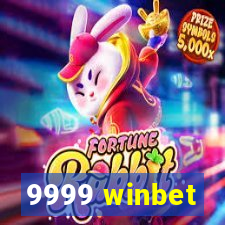 9999 winbet