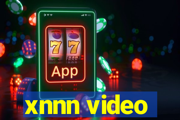 xnnn video