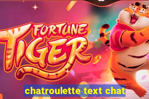 chatroulette text chat