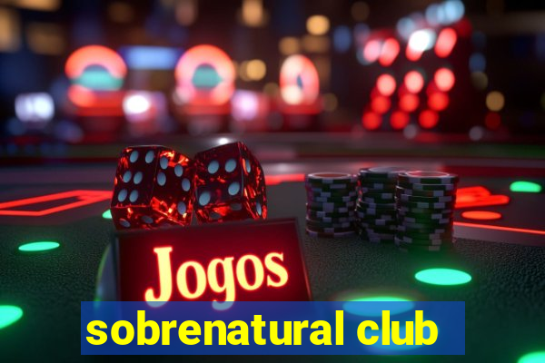 sobrenatural club