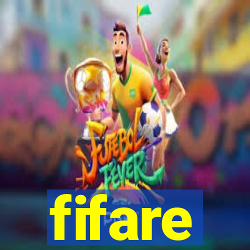 fifare