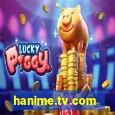 hanime.tv.com