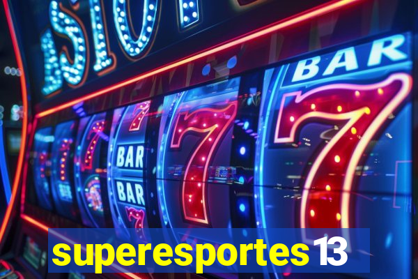 superesportes13.bet