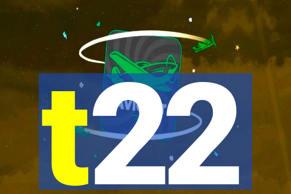 t22