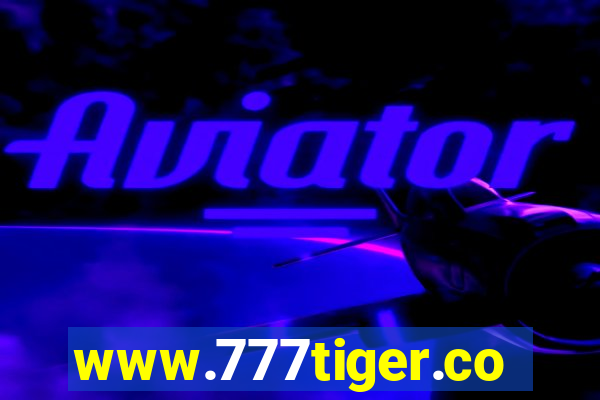 www.777tiger.com