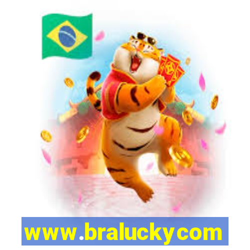 www.braluckycom