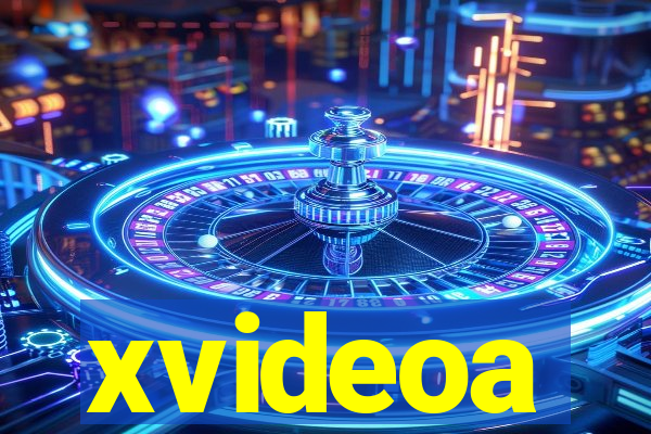 xvideoa